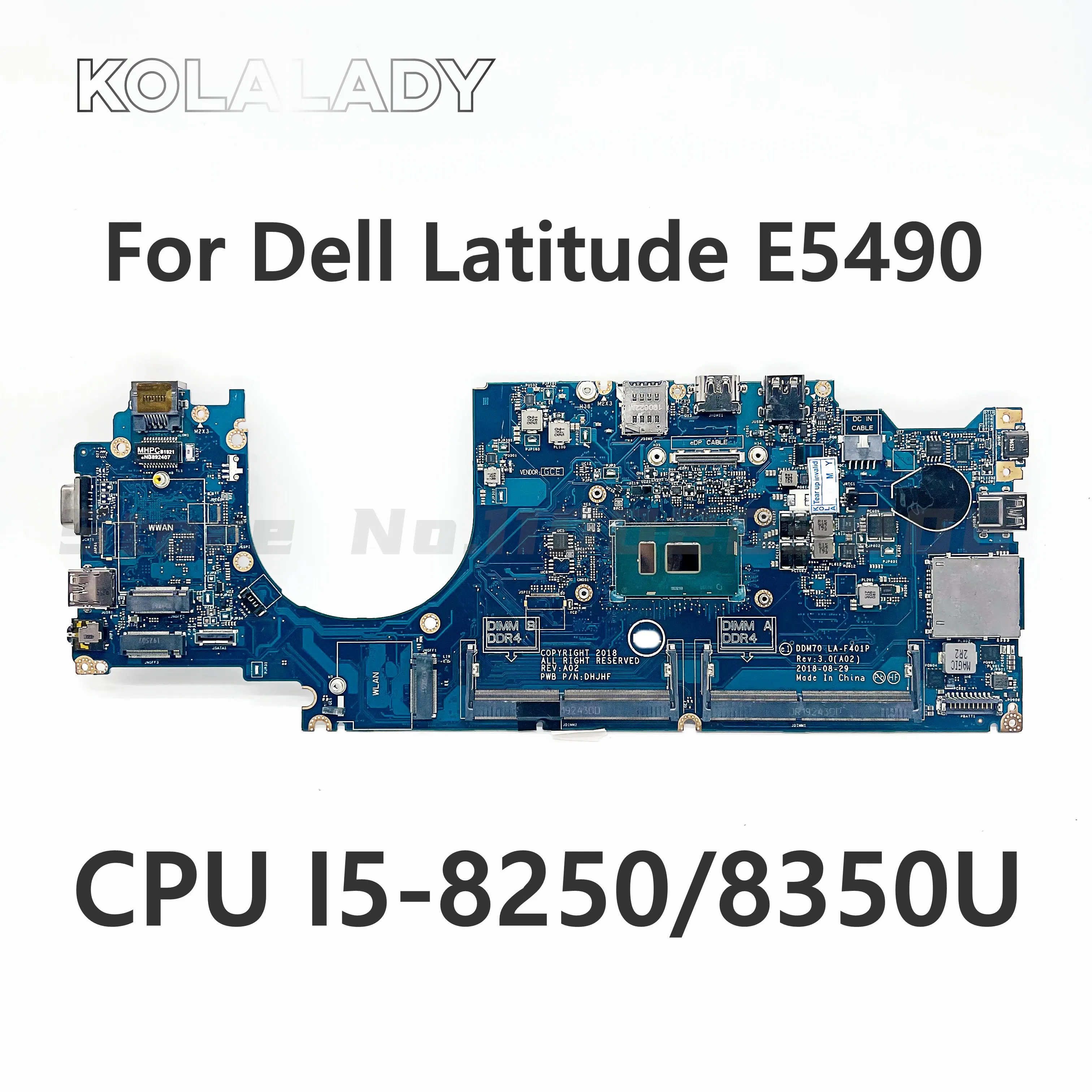 

Материнская плата для ноутбука Dell latitude 5490 E5490 с фотографией/8350U CPU DDM70