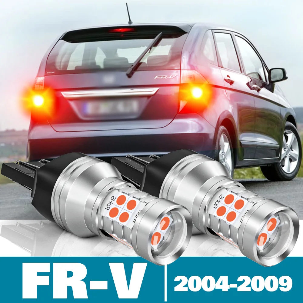 

2pcs LED Brake Light For Honda FR-V FR V FRV Accessories 2004 2005 2006 2007 2008 2009