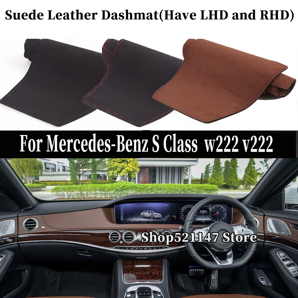 

Accessories Suede Leather Dashmat Dashboard Cover Pad Dash Mat For Mercedes-Benz S Class w222 v222 S350 S400 S500 S550 S600 S63