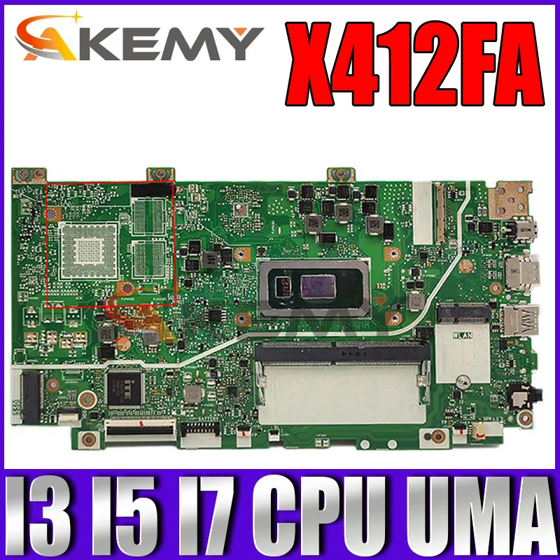 

X412FA Motherboard I3 I5 I7 CPU UMA for ASUS X412FA X412FJ X412FL X412F A412F F412F Laptop Motherboard Mainboard