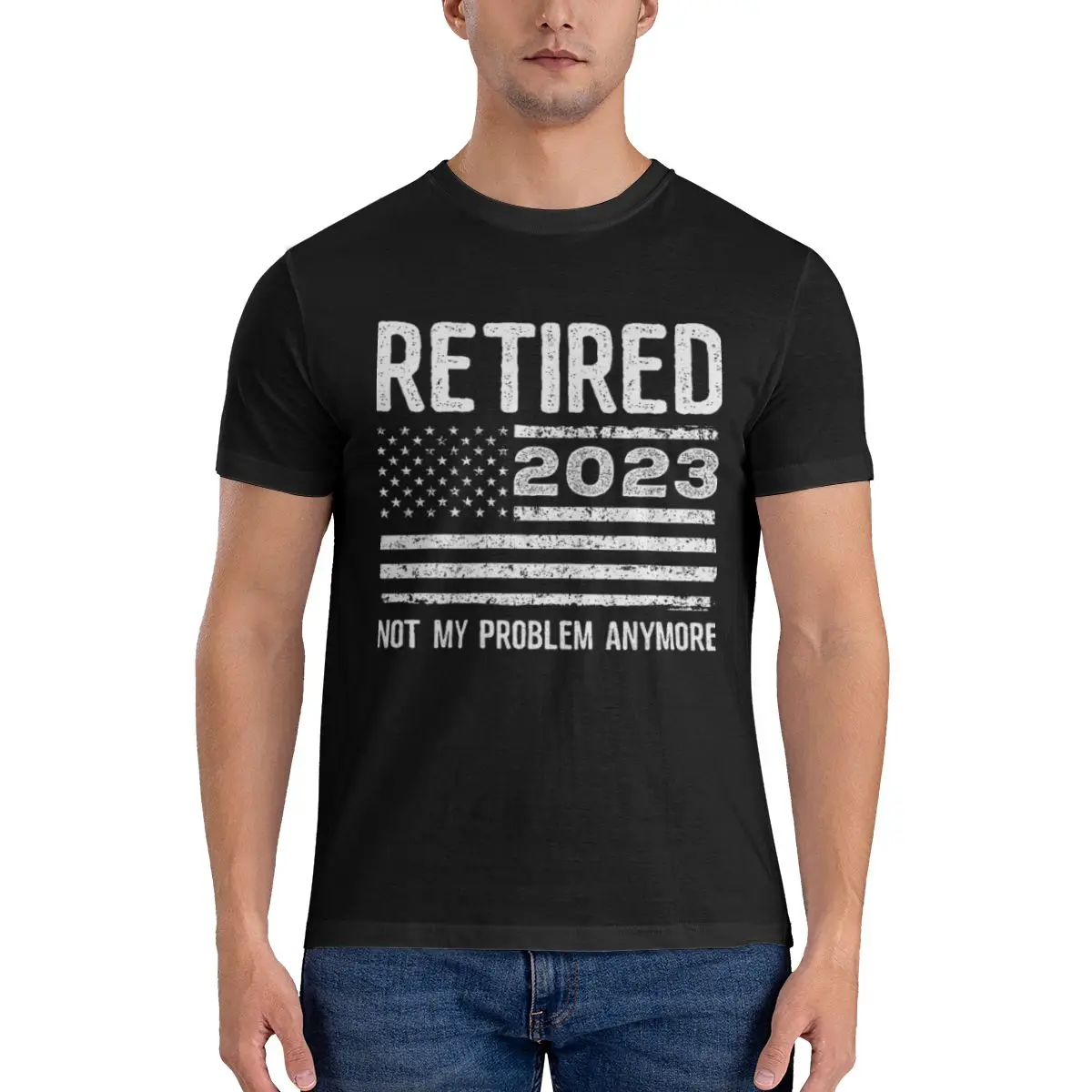 

Retired 2023 Not My Problem Anymore American Flag Retirement Tshirt man T Shirt Woman T Shirt