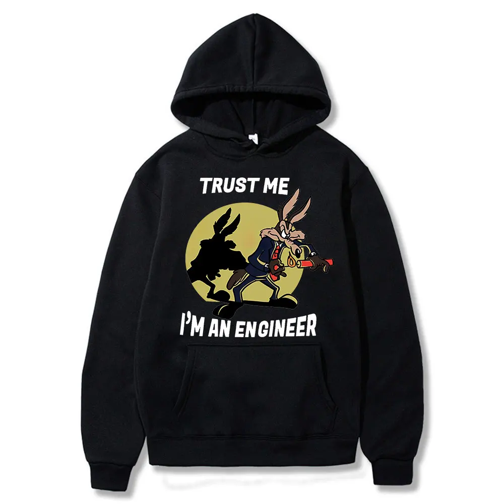 

Trust Me Im An Engineer Print Hoodie Men Women Autumn Winter Long Sleeve Pullovers Hoody Men Casual Streetwear Unisex Sweatshirt