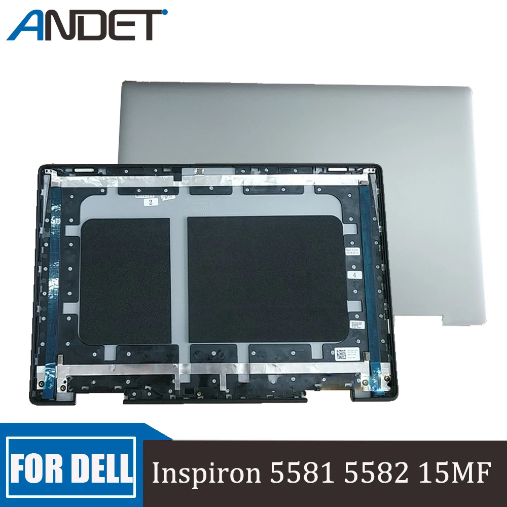 

New Original For DELL Inspiron 5581 5582 15MF Laptop LCD Rear Top Lid Back Cover Screen Housing Shell Silvery 0FJ6RR FJ6RR