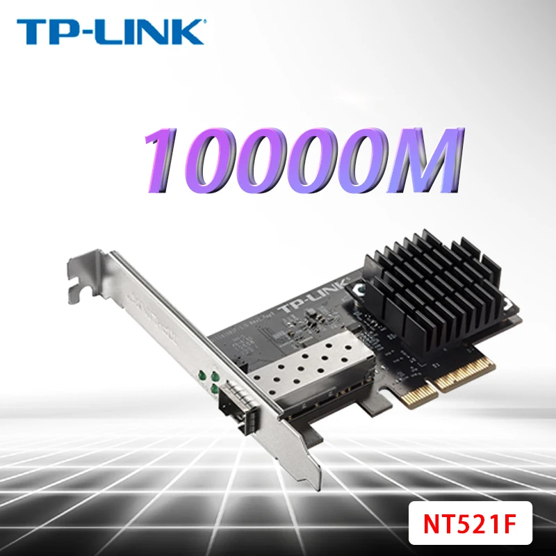 

Tp-link Sfp + 10g 10gb Pci Express сетевая карта 10000 Мбит/с 10-гигабитный адаптер TL-NT521F 2,5g Ethernet-сервер высокоскоростная карта