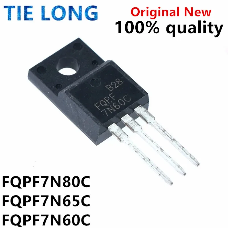 10 шт. FQPF7N80C TO-220F FQPF7N80 TO-220 7N80 7N80C 800V 7A FQPF7N65C FQPF7N65 FQPF7N60C FQPF7N60