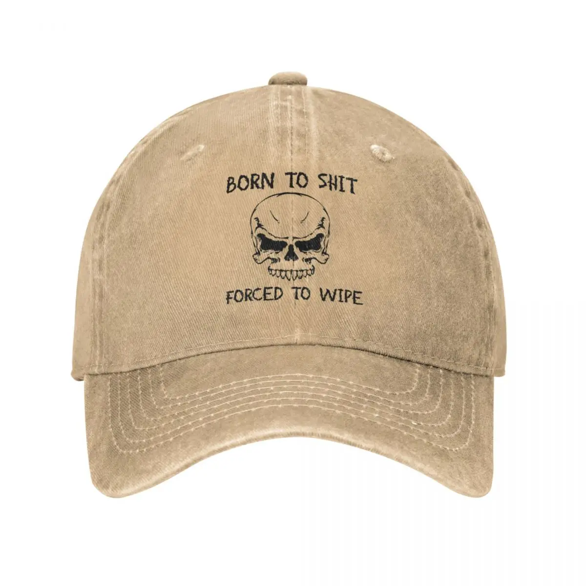 

Born To Shit Forced To Wipe Funny Meme Hats Merch Vintage Distressed Washed Skeleton Casquette Dad Hat For Men Women Adjustable