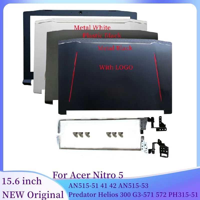 

NEW Laptop Frame Case LCD Back Cover/Front Bezel/Hinges For Acer Nitro 5 AN515-41 42 51 53 PredatorHelios300 G3-571 572 PH315-51