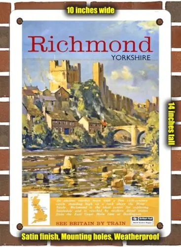 Металлический знак-1962 Ричмонд Йоркширский Британский рельс-10x14 дюймов