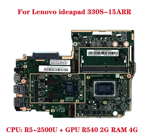 Материнская плата для ноутбука Lenovo ideapad 330S-15ARR с ЦП R5-2500U + GPU R540 2G RAM 4G DDR4 100%