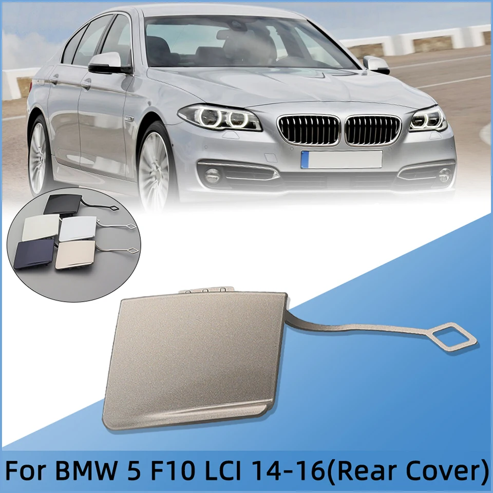 For BMW 5 F10 Luxury Line 520 525 528 530 535 LCI 2014 2015 2016#51127332777 Rear Bumper Towing Hook Eye Cover Lid Hauling Cap For BMW 5 F10 Luxury Line 520 525 528 530 535 LCI 2014 2015 2016#51127332777 Rear Bumper Towing Hook Eye Cover Lid Hauling Cap
