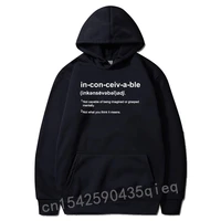 new funny saying inconceivablehoodies men movie long sleeve eu size soft simple letter print hoodie inconceivable quote