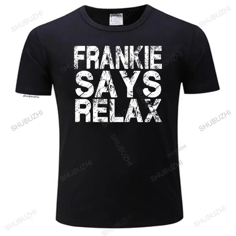 

New Frankie Says Relax Distressed Logo Mens T-Shirt - Birthday Retro Fancy Dress 80s Mens Cotton T Shirt fashion tee-shirt tops