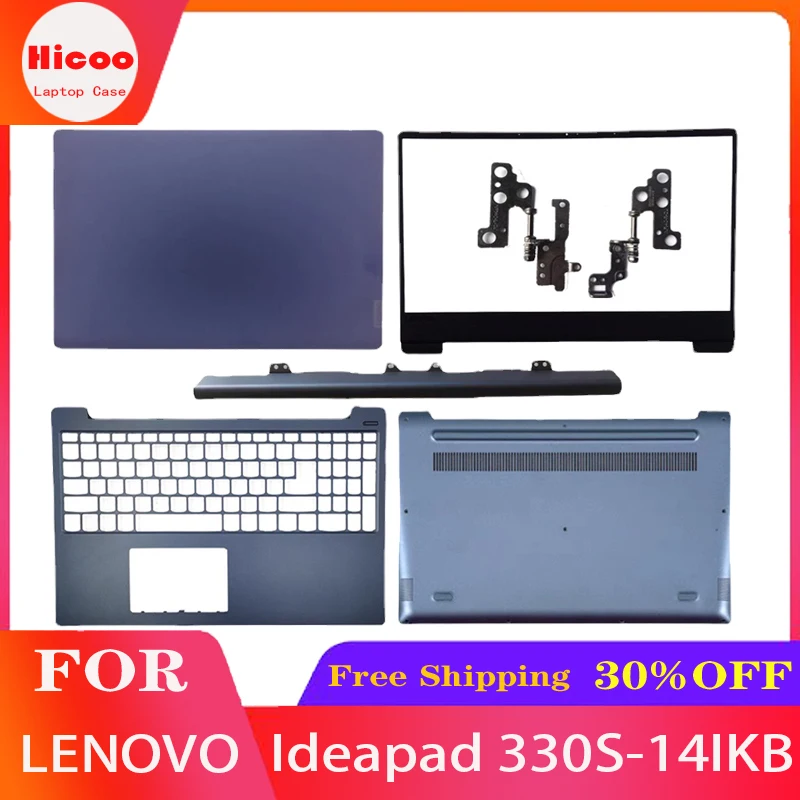 

For Lenovo 330S-14 Ideapad 330S-14IKB LCD Back Cover/Cover Panel/Palm Rest/Bottom cover Hinge Cover Brand New blue