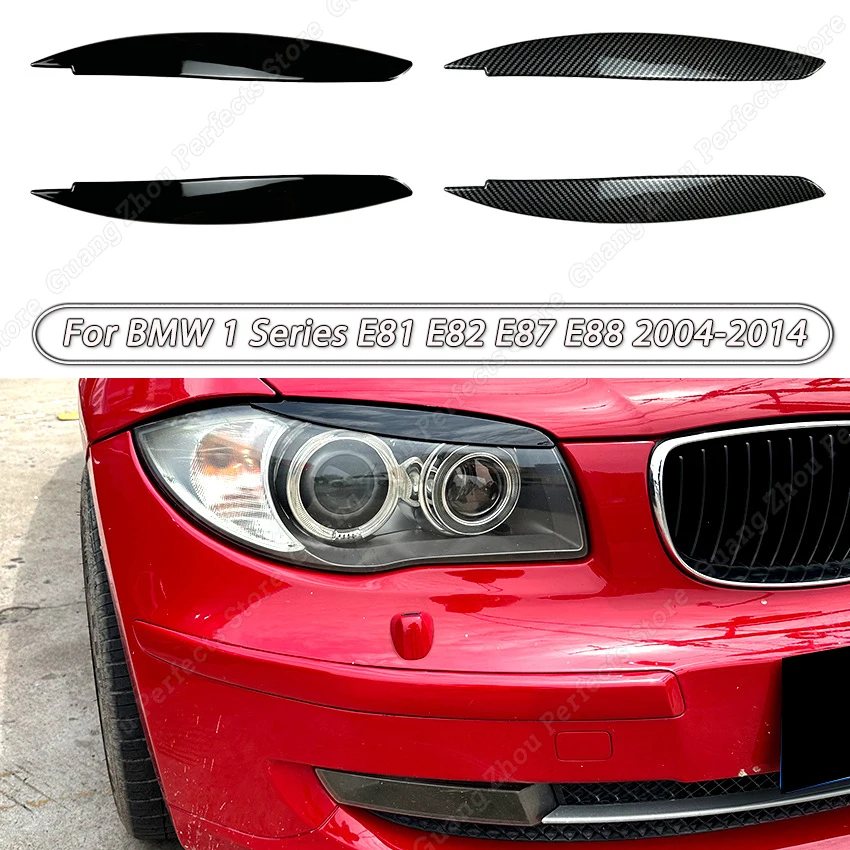 

Gloss Black ABS Plastic Car Front Headlight Eyebrows Eyelid Lids Trim Sticker for BMW 1 Series E81 E82 E87 E88 2004-2014