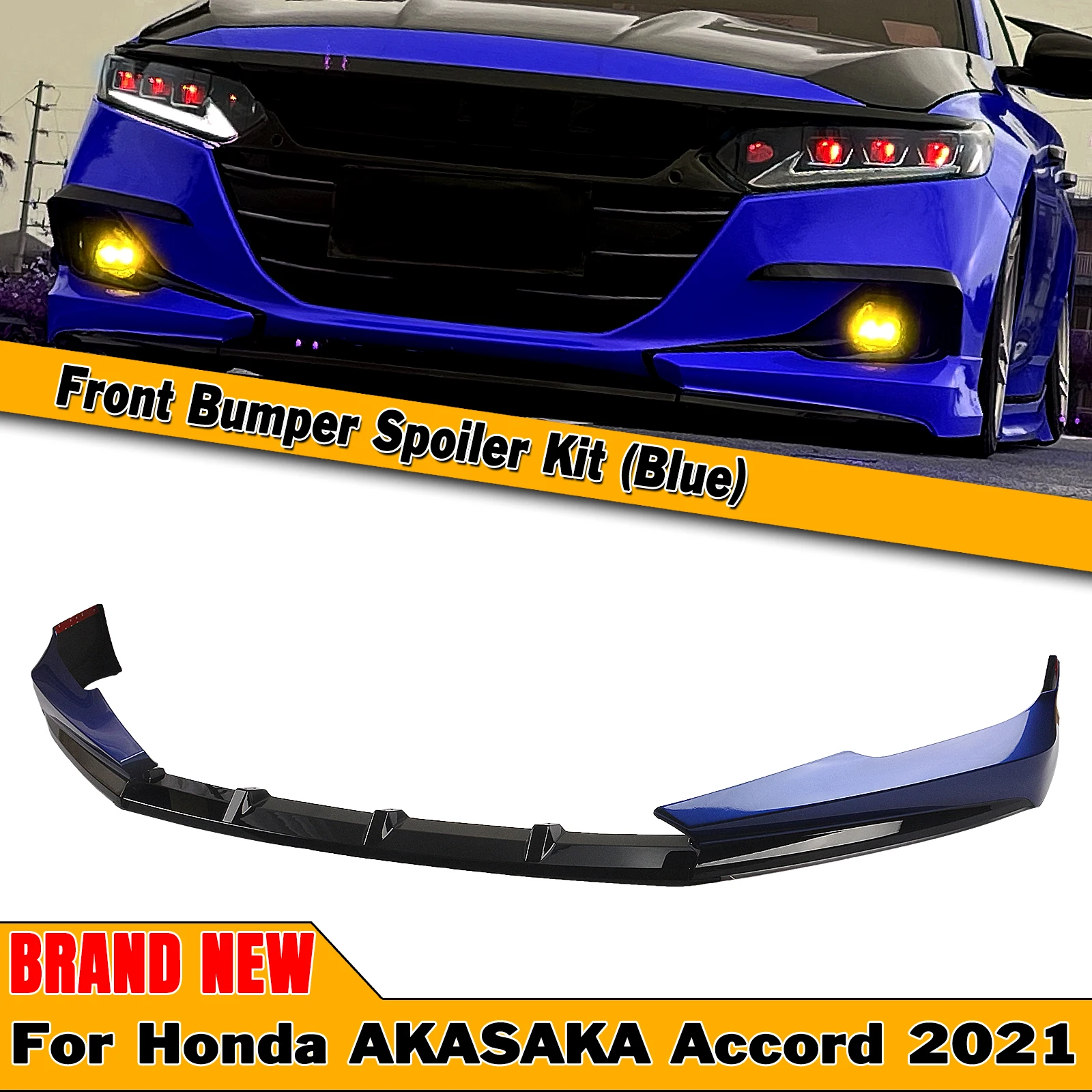 

AKASAKA Front Bumper Spoiler Lip For Honda Accord 2021-2022 Blue Car Lower Blade Body Kit+Side Splitter Corner Lid Cover Canard