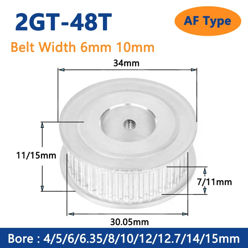 

1pc 48T 2GT Timing Pulley Bore 4 5 6 6.35 8 10 12 12.7 14 15mm for Width 6mm 10mm 2GT Synchronous Belt GT2 48 Teeth AF Type