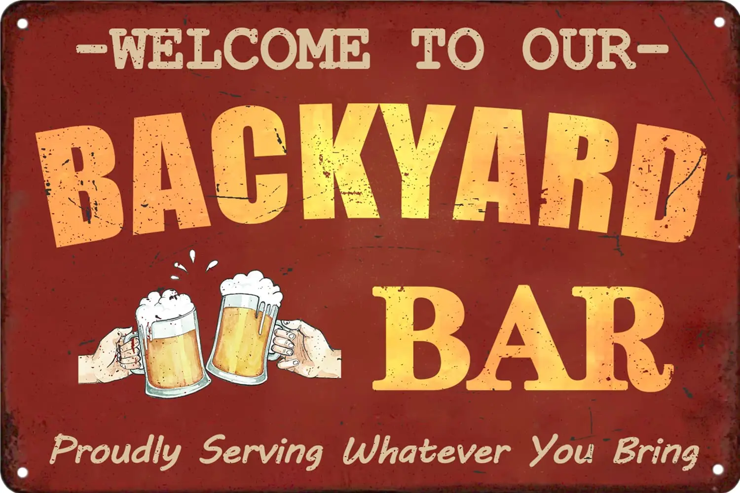

Funny Bar Signs And Decor Outdoor Patio Sign Pool Deck Decor Accessories Man Cave Decorations Welcome To Our Backyard