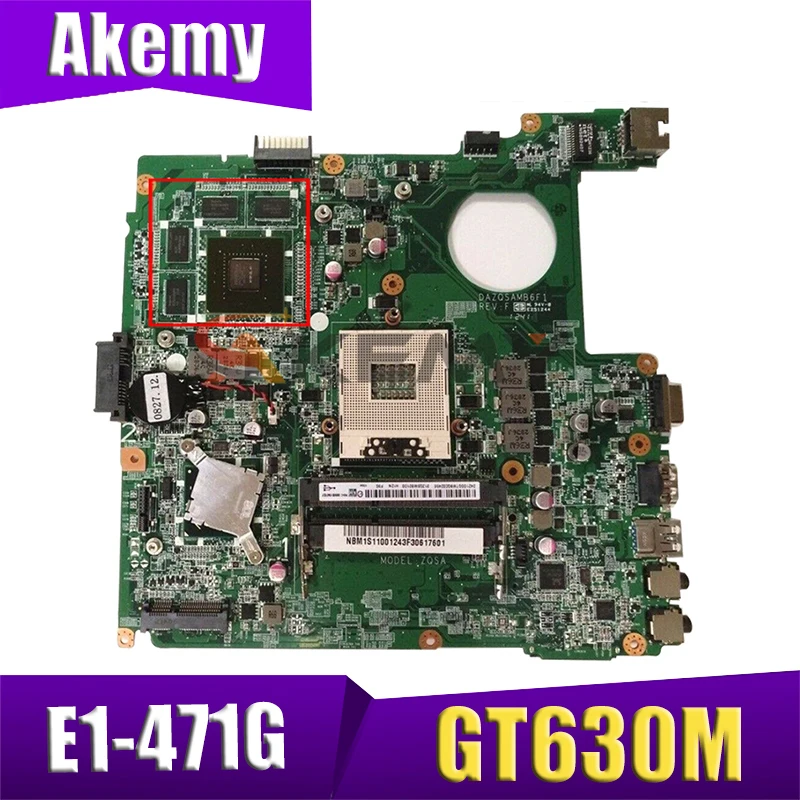 

Материнская плата AKEMY DAZQSAMB6E1 NBM1S11001 для ноутбука, для Acer Aspire E1-471G Socket pga989 с GeForce GT630M, графическая материнская плата