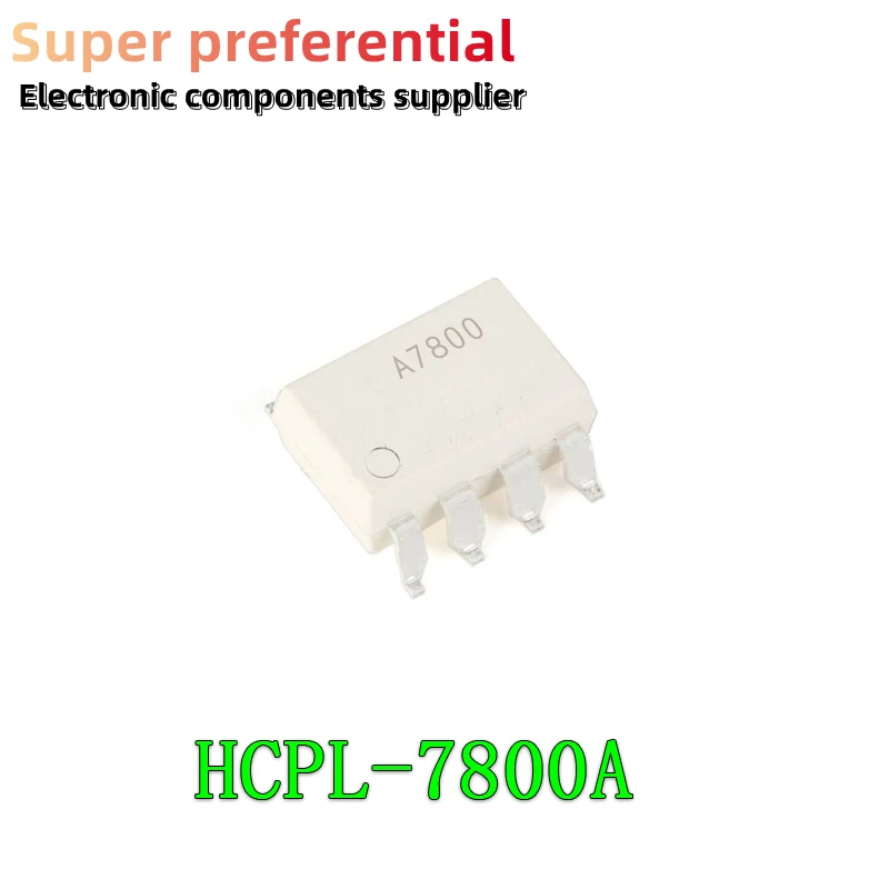 10PCS/LOT A7800 HCPL-7800 SOP8 HCPL-7800A A7800A SOP-8 HCPL7800 Optocoupler