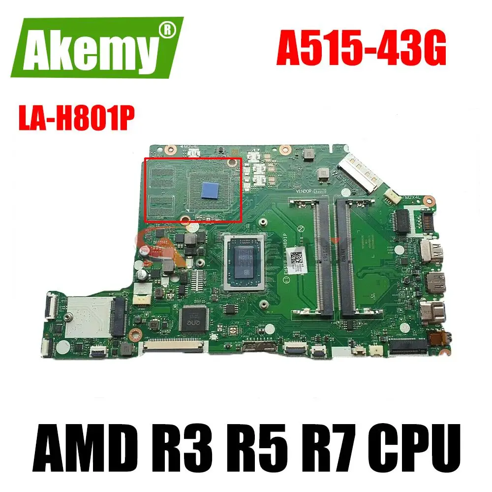 

Mainboard For Aspire A515-43G A515-43 Laptop Motherboard mainboard EH5LP LA-H801P motherboard With AMD R3 R5 R7 CPU DDR4