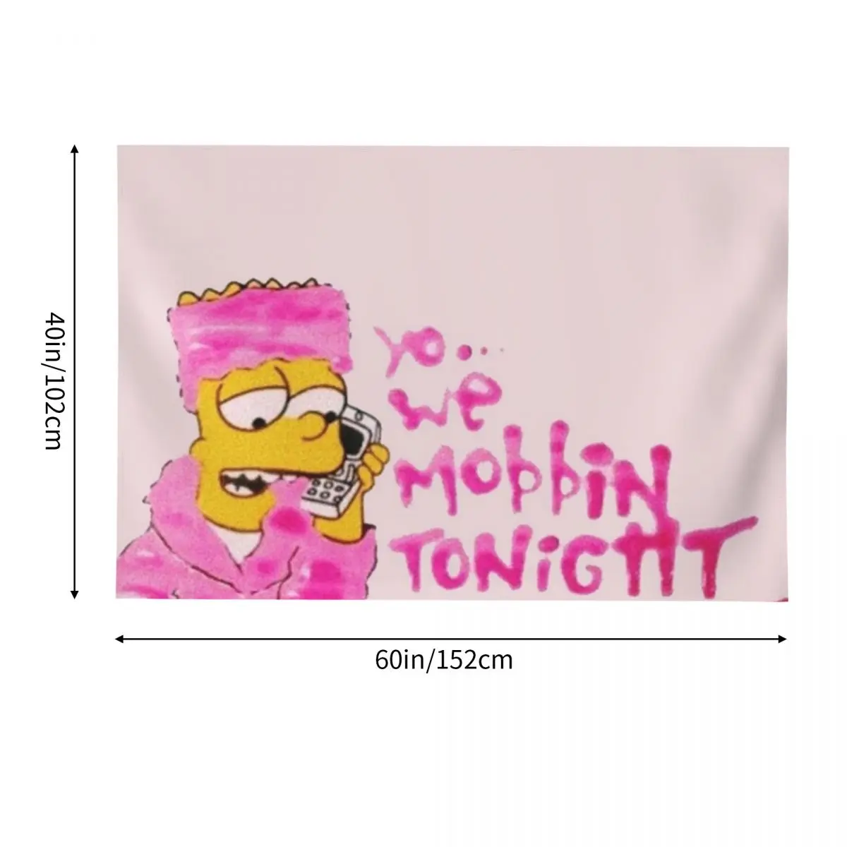 Гобелен YO WE MOBBIN TONIGHT OR WHAT?