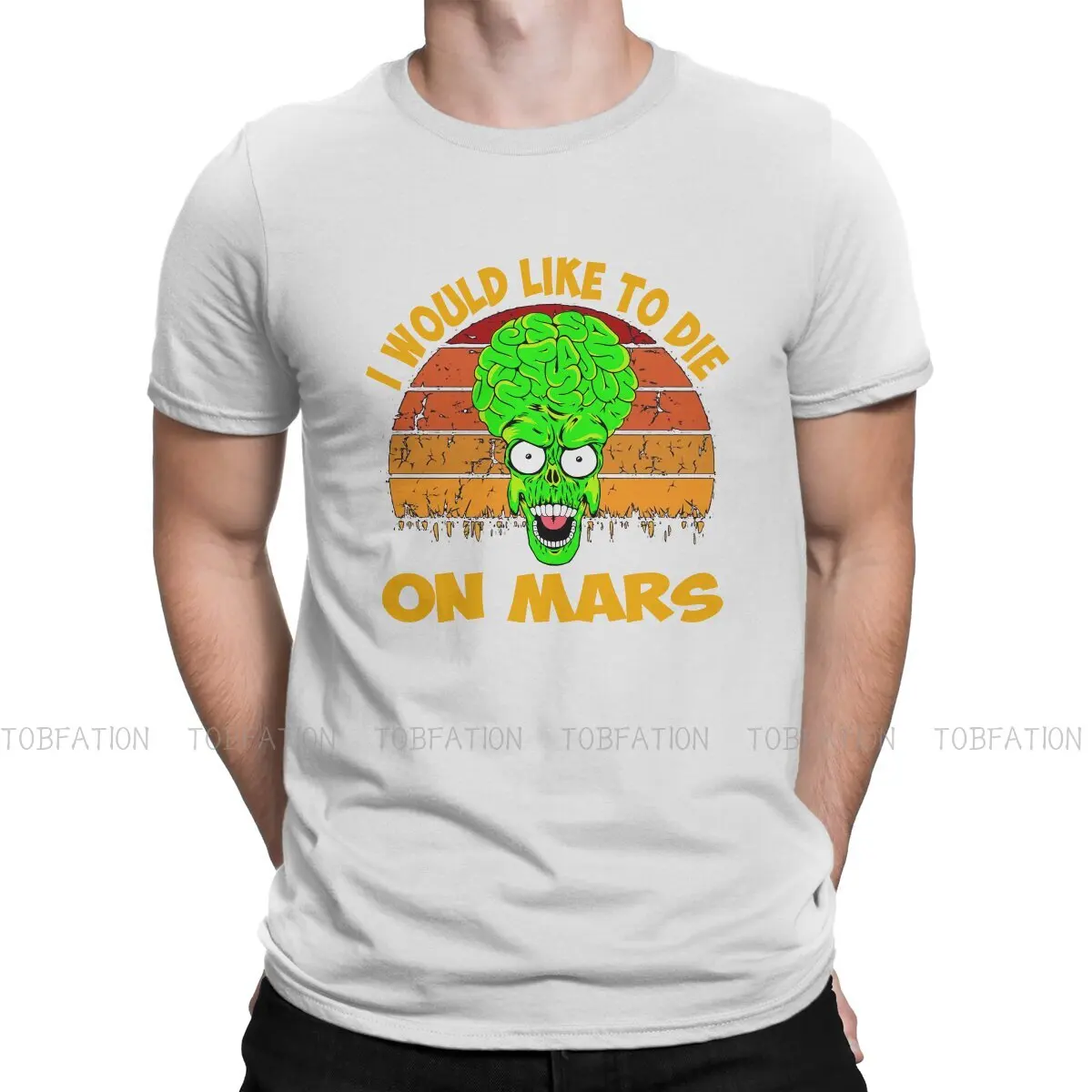 

Mars Attacks Martian Girl Film 100% Cotton TShirts Like to Die Mars Art Print Homme T Shirt Hipster Tops 6XL