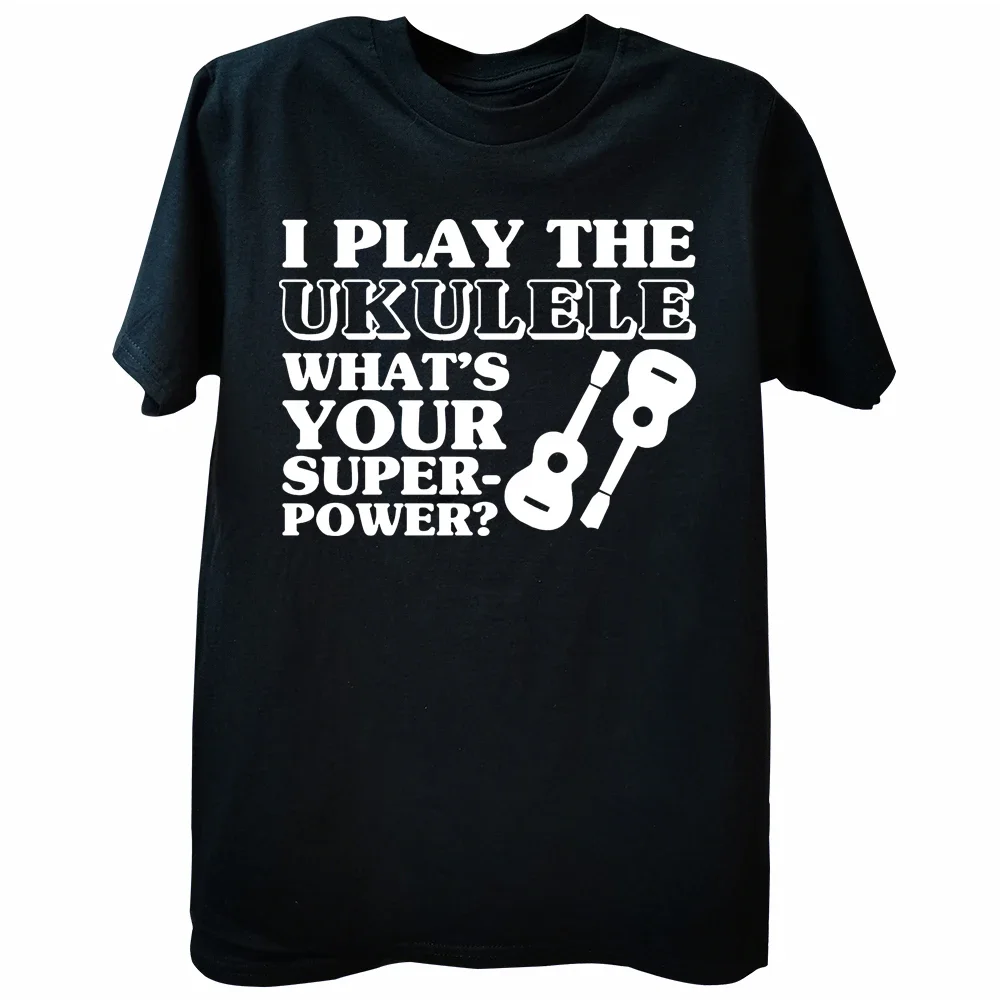 Футболка с надписью I Play The Ukulele What's Your Superpower удобная мягкая хлопковая футболка