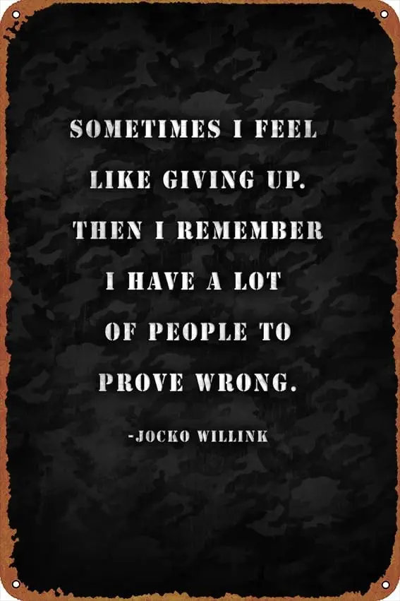 Jocko Willink Цитата Самоулучшающие плакаты Оловянные знаки Ретро металлические банки