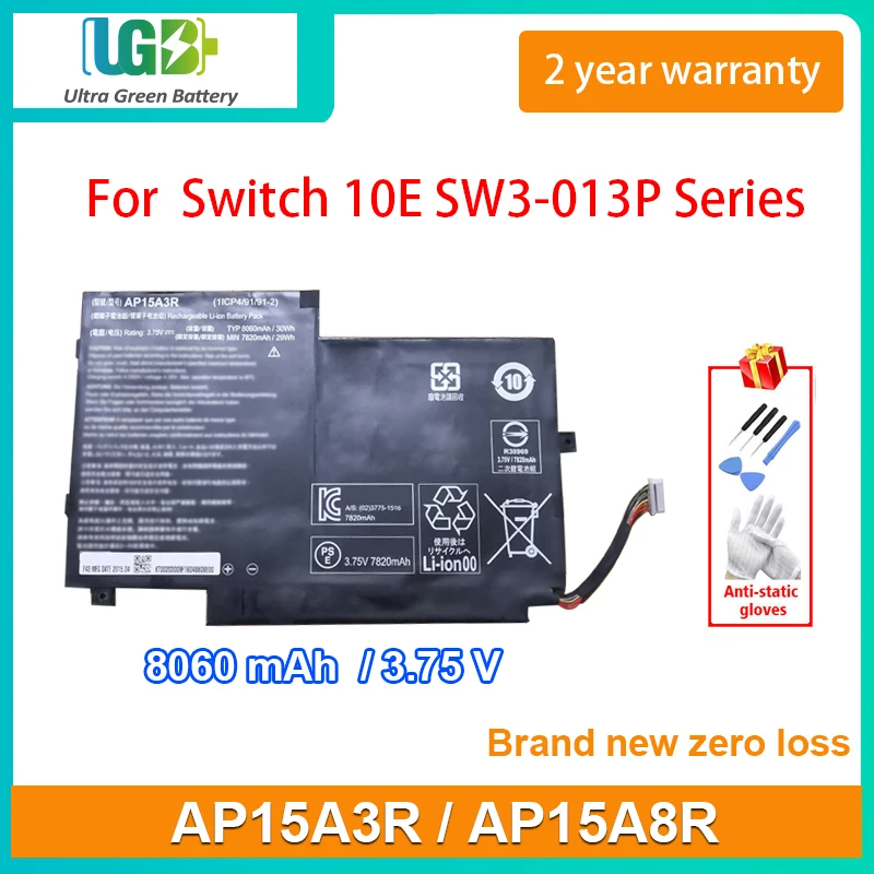 

UGB New AP15A3R AP15A8R Battery For Acer Aspire Switch 10E SW3-013 SW3-013P Series 8060mAh 3.75V 30WH