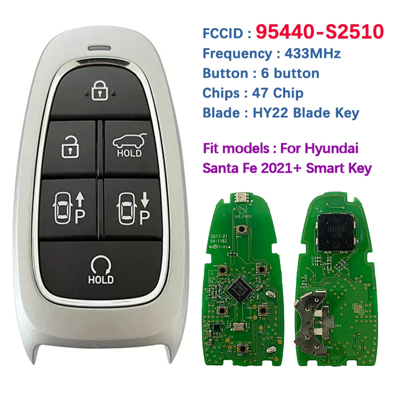 

Original PCB 6 Button Smart Key 95440-S2510 For Hyundai Santa Fe 2021+ Remote Fob 47 Chip 433MHz Keyless GO CN020265