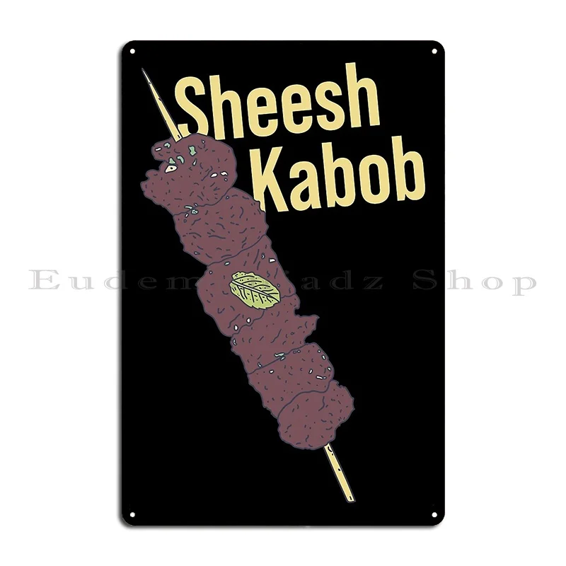 Кебаб Шеш Кабоб Любитель мяса металлическая табличка плакат ржавый создать