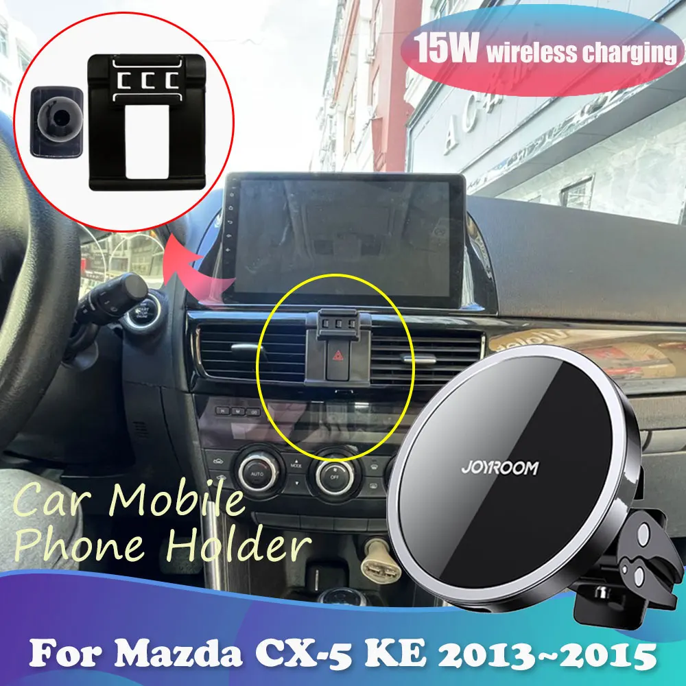 15W Car Phone Holder for Mazda CX5 CX-5 KE 2013~2016 2014 Magnetic Clip Stand Support Wireles Charging Sticker Accessorie iPhone