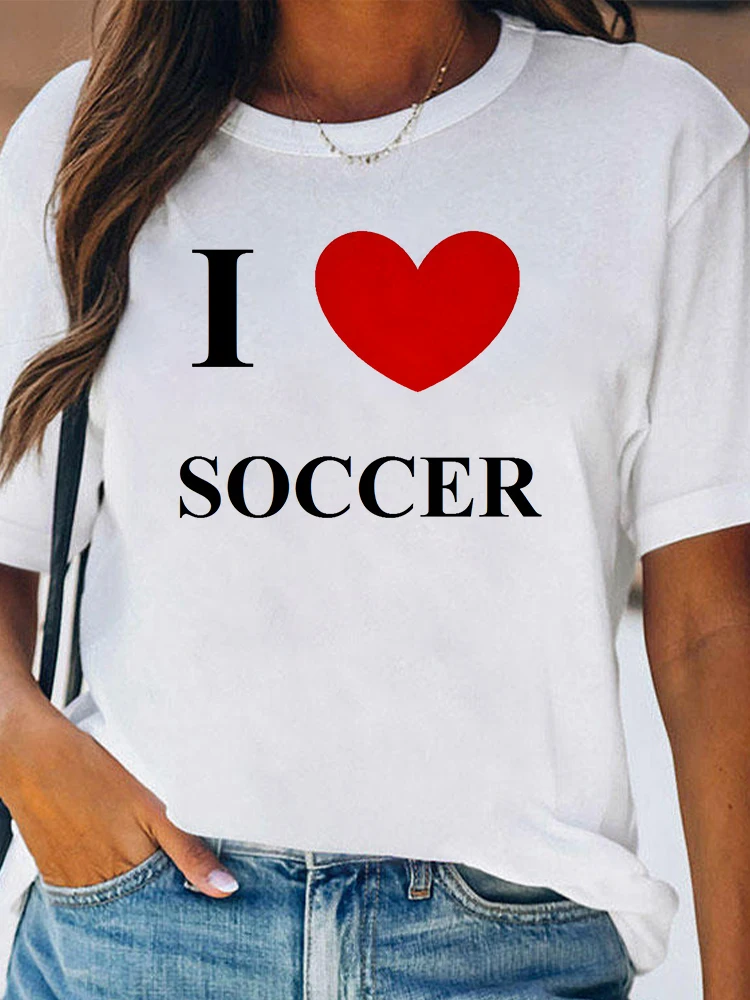 

Graphic T-shirts For Woman Clothes I Love Soccer Print Women Tshirt O-neck Quick Dry Girl Football 2022 Heart In White Top Tee