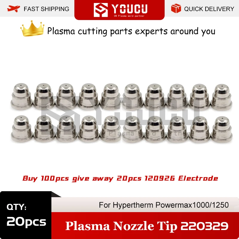 

YOUCU 20pcs 220329 Plasma silver Nozzle Tip For PowerMax1000/1250/1650 Plasma Cutter Torch Buy 100pcs Give Away 20pcs 120926