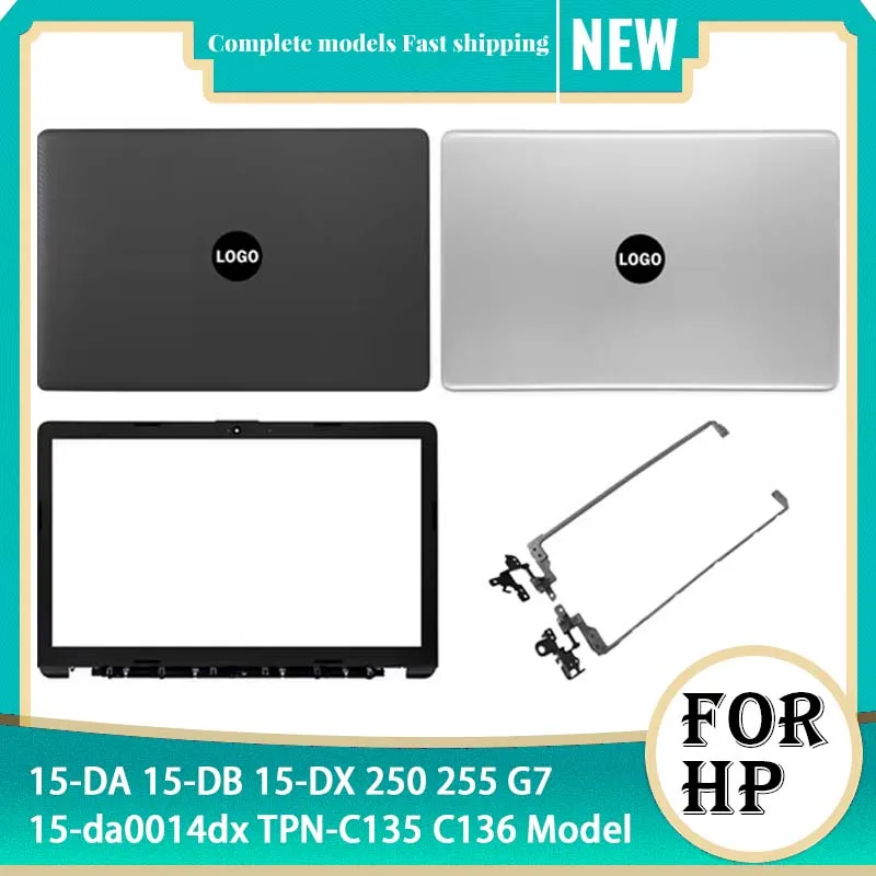 Новинка для ноутбука HP 15-DA 15-DB 250 255 G7 15-da0014dx задняя крышка/передняя