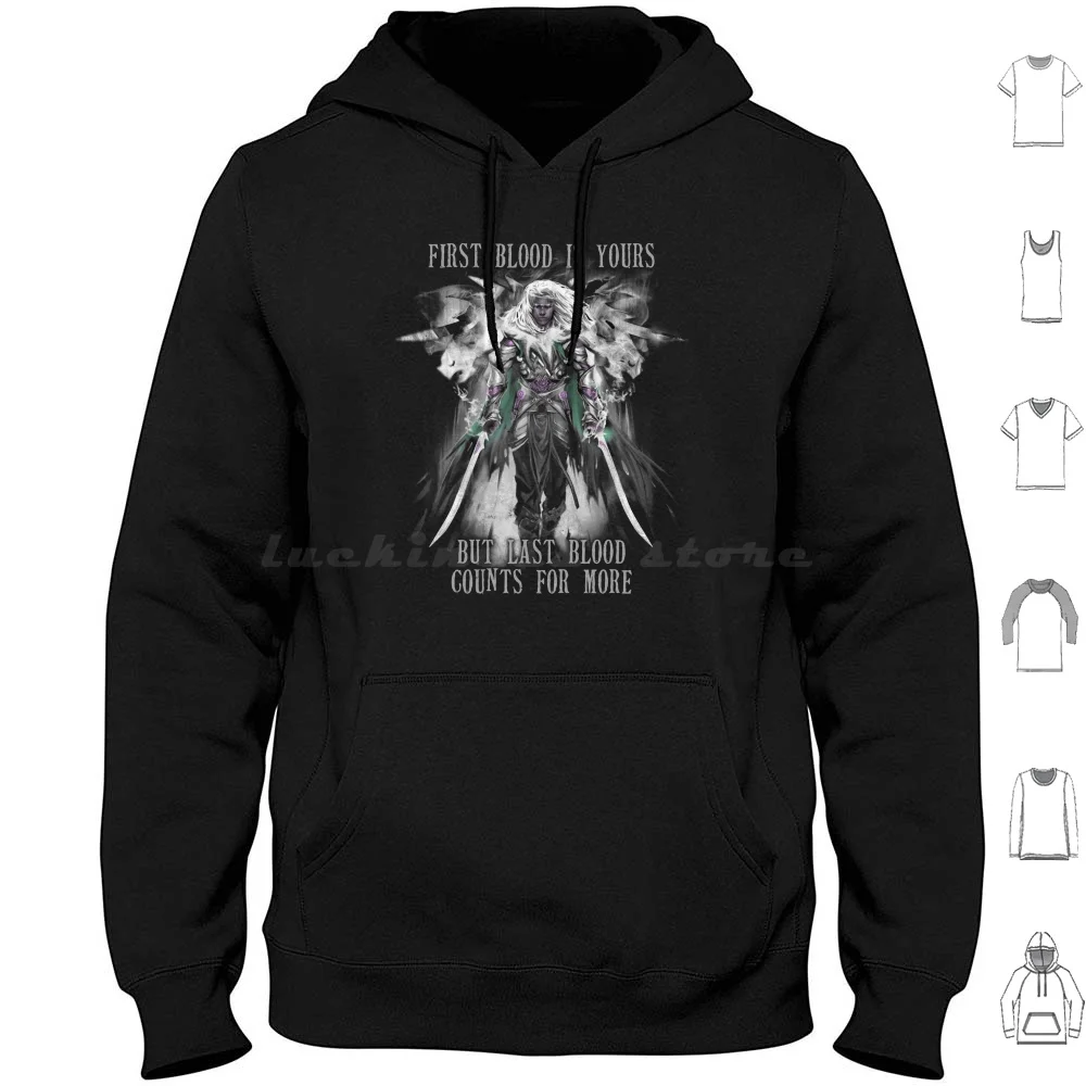 

First Blood Is Yours Drizzt Do'Urden Drow Fighter Hoodie cotton Long Sleeve Bregan Daerthe Forgotten Realms Icewind