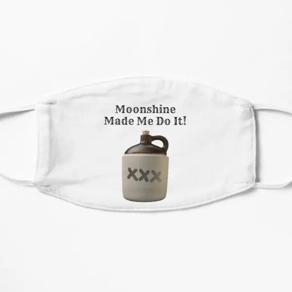 

Moonshine Made Me Do It Flat Printing Face Mask Protective Breath Health Sport Cute Pattern Winter Haze Cartoon Windproof