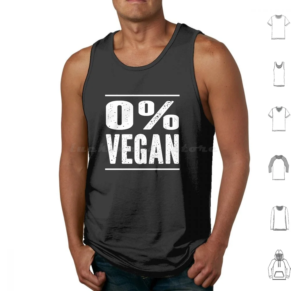 

Zero Percent Vegan Funny Meat Lover Tank Tops Vest Sleeveless Carnivore Meat Eater Bbq Meat Lover Anti Vegan 0 Funny Zero