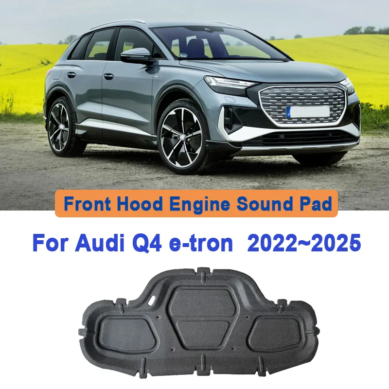 Фото Для Audi Q4 e-tron 2022 2023 2024 2025: Шумопоглощающая и теплоизоляционная накладка на капот, передняя крышка капота, автомобильные аксессуары №2