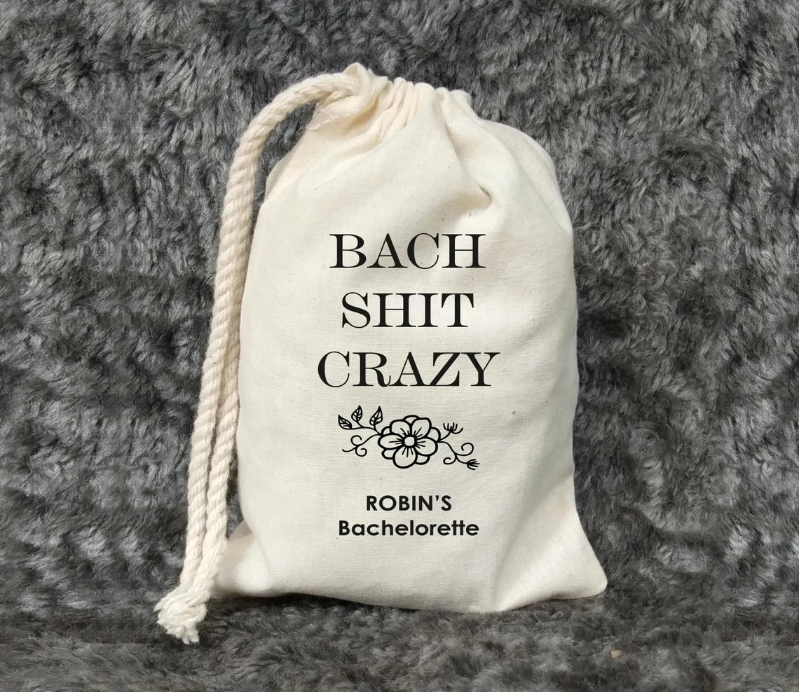 

20 Pcs Bach Shit Crazy - Bachelorette Favor Bag - Customized Names - Designation Wedding - Party Welcome Bags - Funny Favor