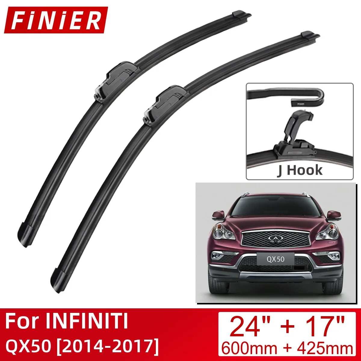 

For INFINITI QX50 2014-2017 24"+17" Car Accessories Front Windscreen Wiper Blade Brushes Wipers U Type J Hooks 2017 2016 2015