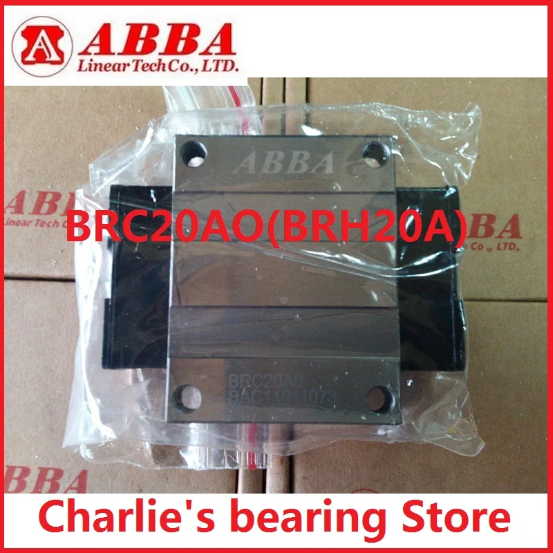 1 шт. 100% Новый оригинальный подлинный бренд ABBA BRC20AO ползунок BRH20A подшипник каретки ABBA линейные направляющие