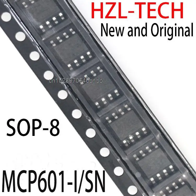 Новые и оригинальные SOP-8 MCP601 SOP MCP601I SOP8 MCP601-I/SN, 10 шт.