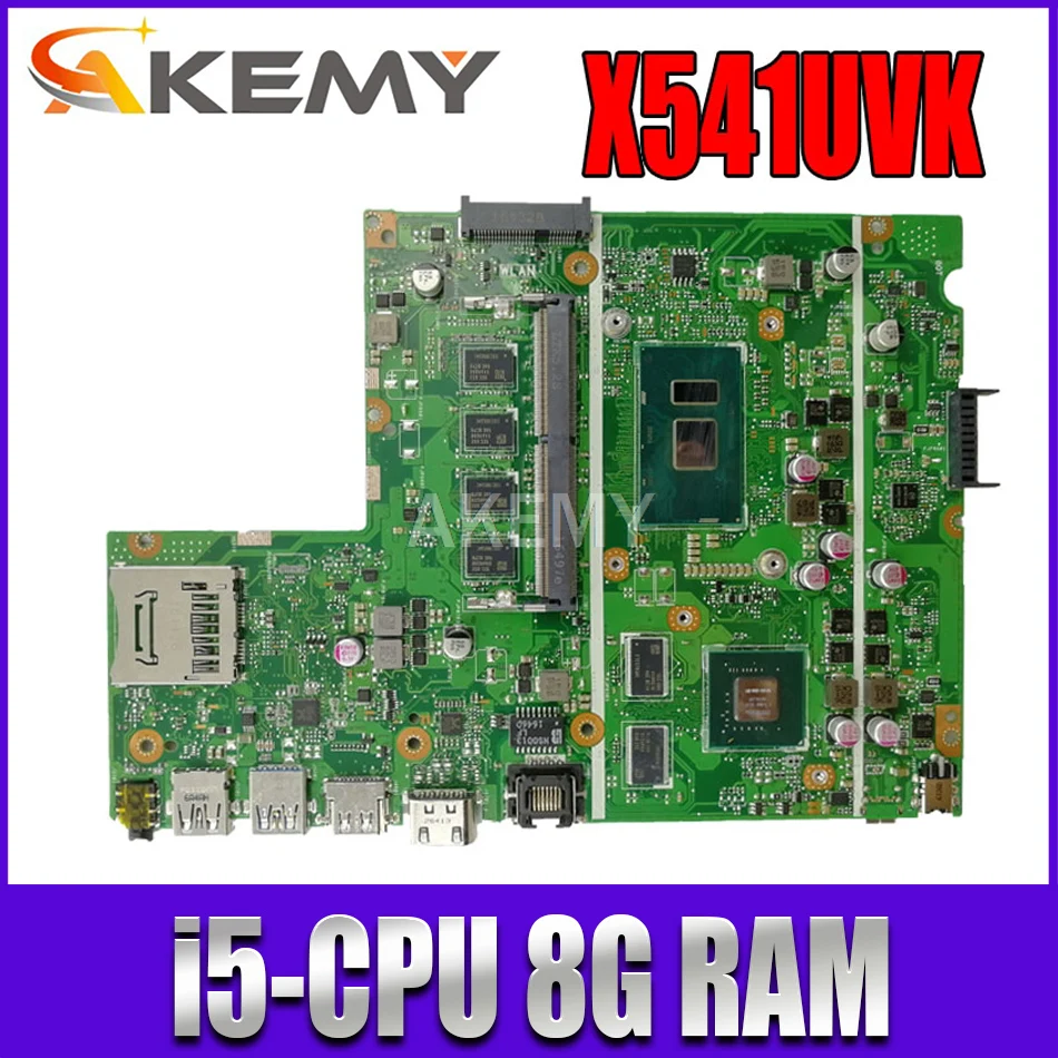 

Материнская плата Akemy X541UVK, i5-6200/I5-6198U CPU, 8 ГБ ОЗУ, V2G для Asus X541UVK X541UJ X541UV X541U F541U R541U, материнская плата для ноутбука