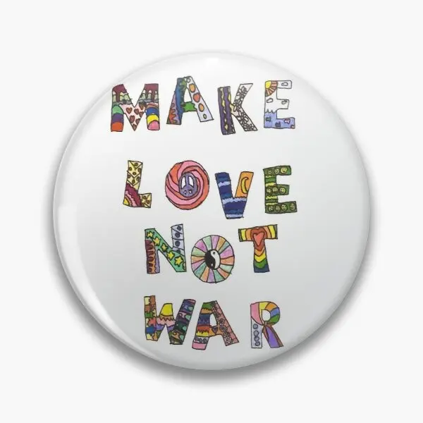 

Настраиваемая мягкая пуговица Make Love Not War, булавка для шляпы, одежды, металлический декор, милая бижутерия, Женский креативный значок, модный ...