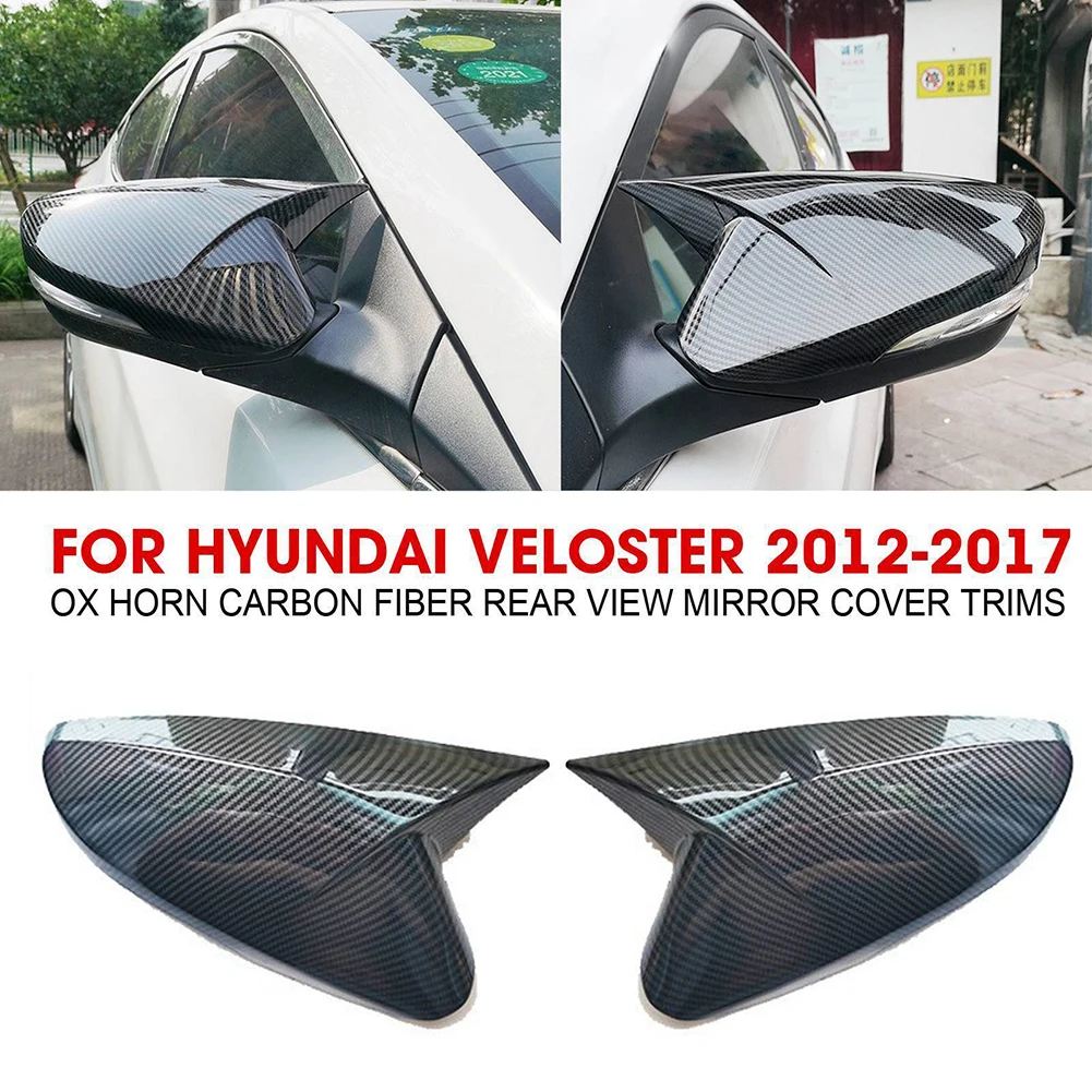 

Auto Rear View Side Mirror Cover Trim Left+Right Kits For Hyundai Veloster 2012-2017 Carbon Fiber OX Rear View Mirror Cover Trim