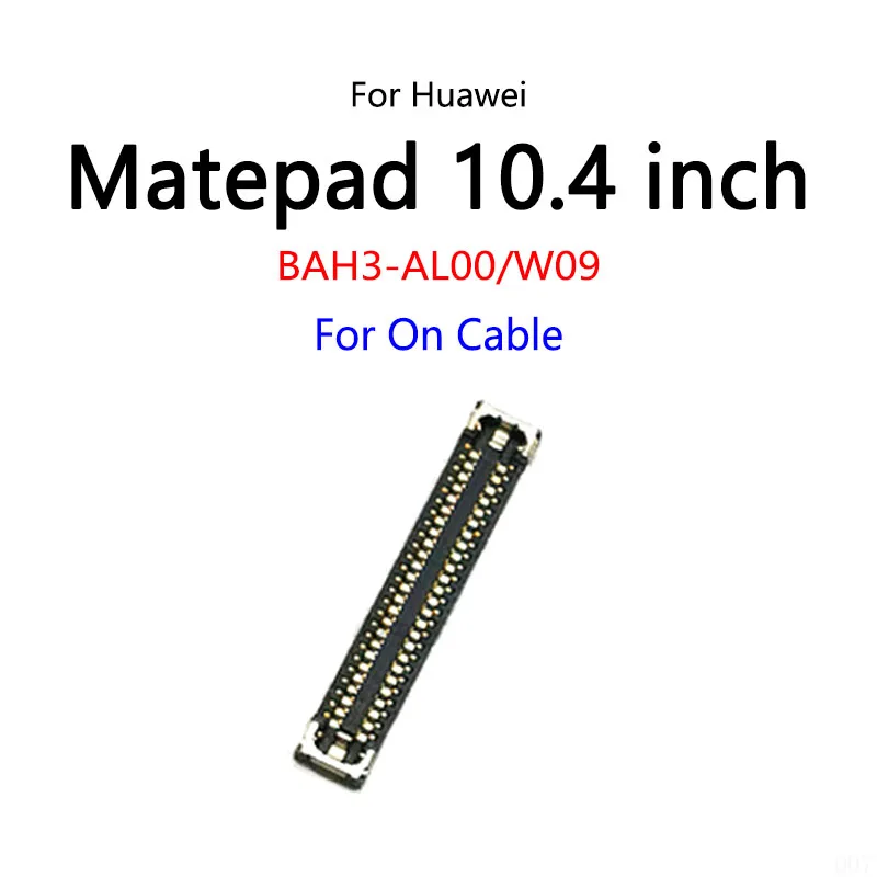 

10PCS/Lot For Huawei Matepad 10.4" inch BAH3-AL00/W09 LCD Display Screen FPC Connector Port On Mainboard / Flex Cable