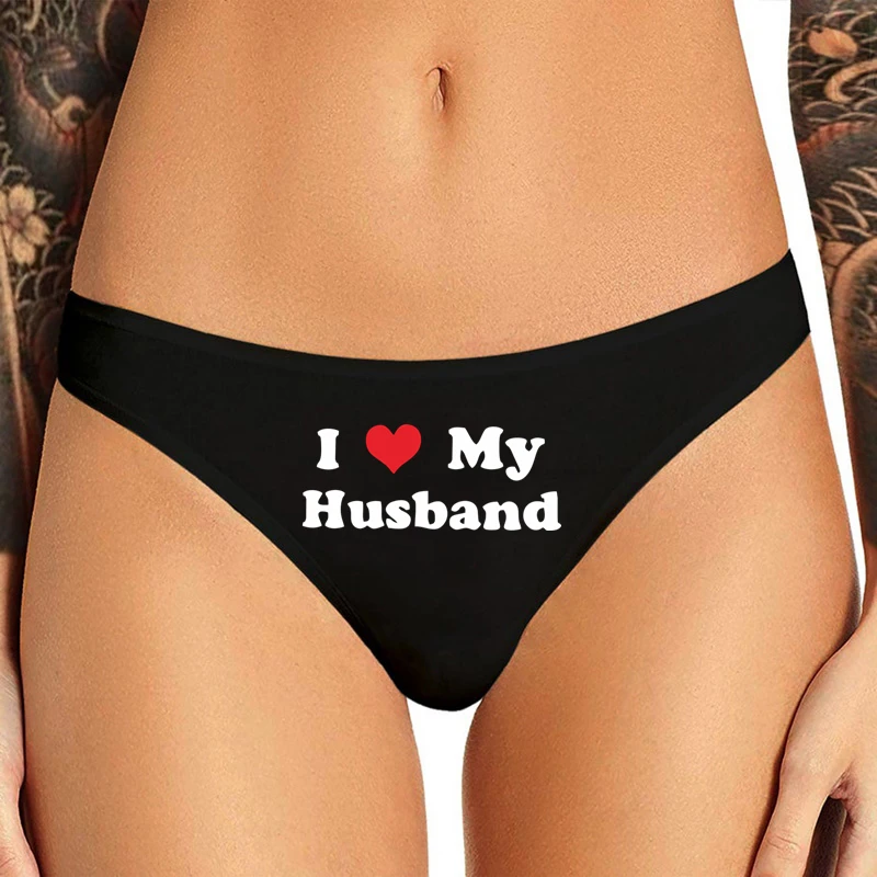 

I Love My Husband Letters Print Underwear for Women Cute Panties for Girls Sexy Seamless Thong Underwear Funny Panties for Women