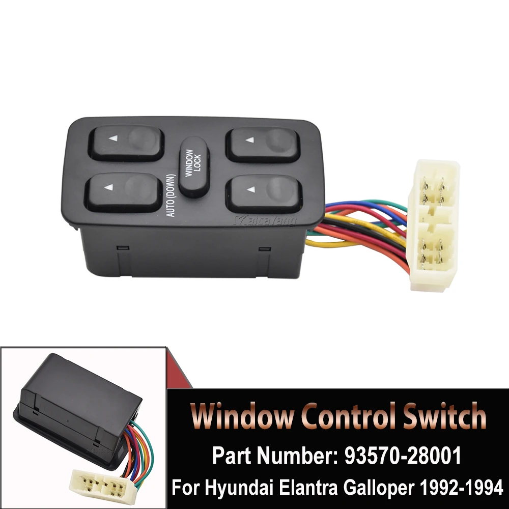 

For Hyundai Elantra Galloper 1992-1994 93570-28001 Front Left Electric Power Master Window Lifter Control Switch Car Accessories