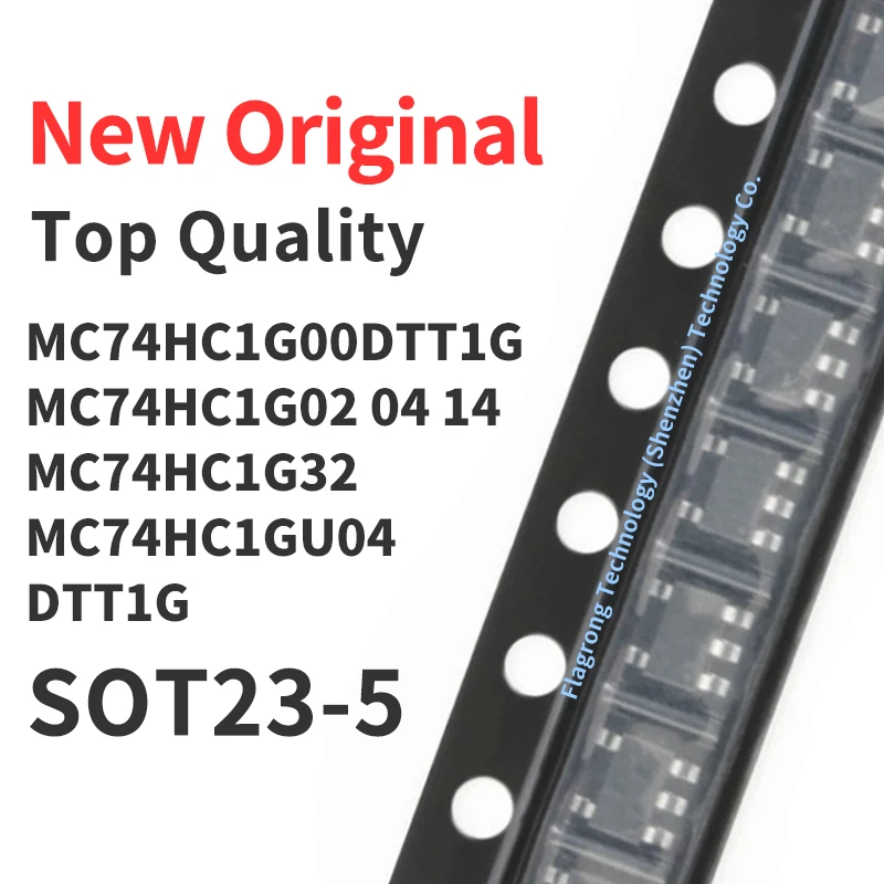 

10 шт., MC74HC1G00DTT1G MC74HC1G 02 04 08 14 32 DTT1G MC74HC1GU04DTT1G Silkscreen H15 H33 H5N H2N HAN H4N H6N SOT23-5 Chip IC